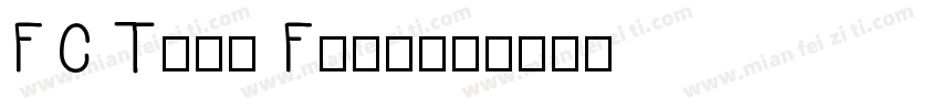 FC Test Font字体转换